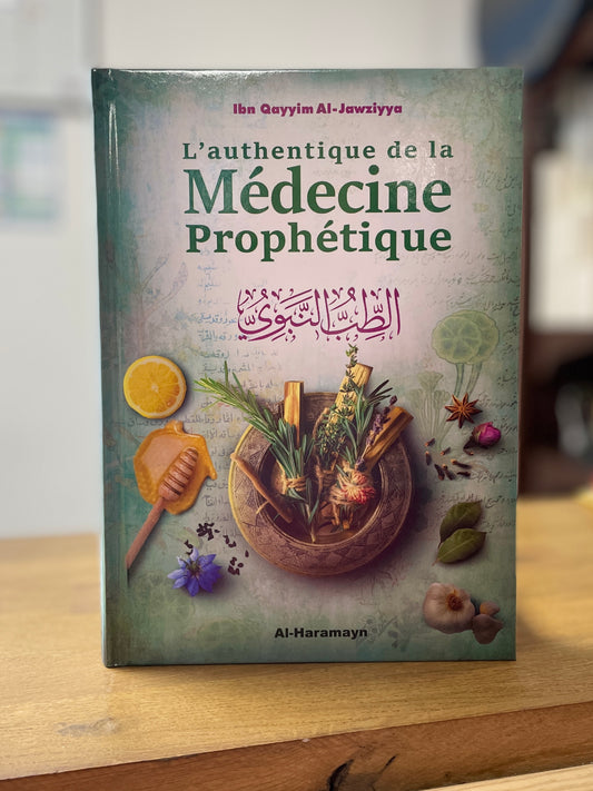 L’AUTHENTIQUE DE LA MEDECINE PROPHETIQUE